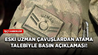 Eski uzman çavuşlardan kazanılmış hakları olan atama talebiyle basın açıklaması!