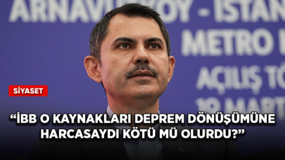 İBB Başkan adayı Kurum: Şimdiye kadar İBB o kaynakları deprem dönüşümüne harcasaydı kötü mü olurdu?