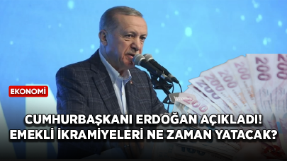 Cumhurbaşkanı Erdoğan açıkladı! Emekli ikramiyeleri ne zaman hesaplara yatacak?