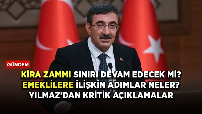 Kira zammı sınırı devam edecek mi? Cumhurbaşkanı Yardımcısı'ndan kritik açıklamalar