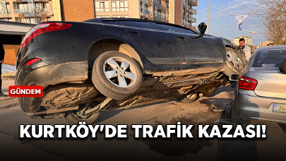 Kurtköy'de trafik kazası meydana geldi!