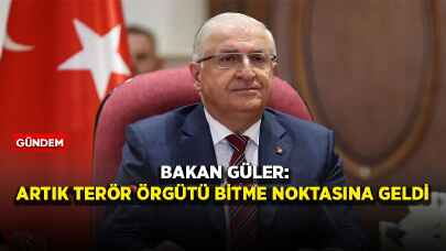 Bakan Güler: Artık terör örgütü bitme noktasına geldi