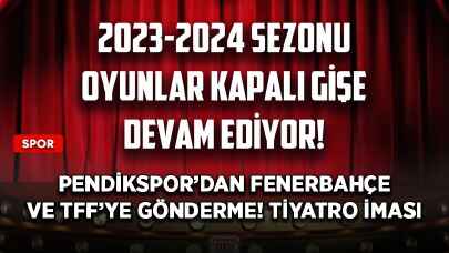 Pendikspor’dan Fenerbahçe ve TFF’ye gönderme! Tiyatro iması