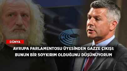 Avrupa Parlamentosu üyesinden Gazze çıkışı: Bunun bir soykırım olduğunu düşünüyorum