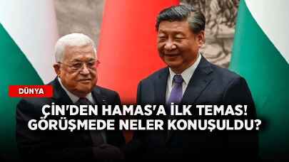 Çin'den Hamas'a ilk temas! Görüşmede neler konuşuldu?