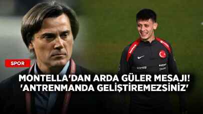 Montella'dan Arda Güler mesajı! 'Antrenmanda geliştiremezsiniz'