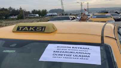 Hatay'da taksicilerden yürek burkan bayram kampanyası