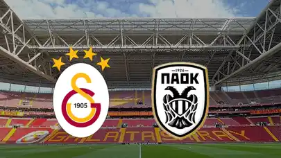 Galatasaray-PAOK maçı hangi kanalda? Saat kaçta?