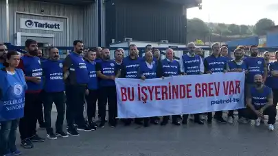 Tarkett işçileri grevde: Birlikte mücadele ederek kazanacağız