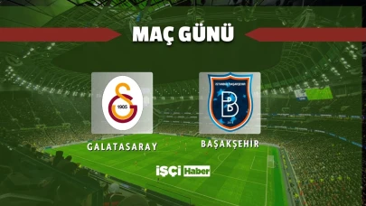 Galatasaray – Başakşehir maçı ne zaman, saat kaçta, hangi kanalda?