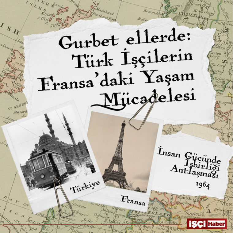 Gurbet ellerde: Türk işçilerin Fransa'daki yaşam mücadelesi 1