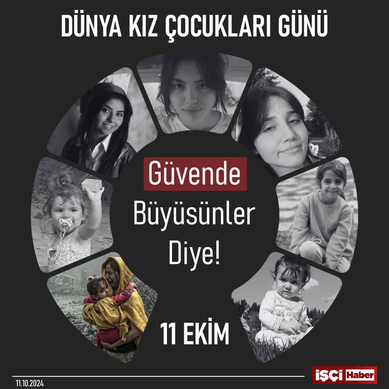 11 Ekim Dünya Kız Çocukları Günü: Güvende büyüsünler diye 1