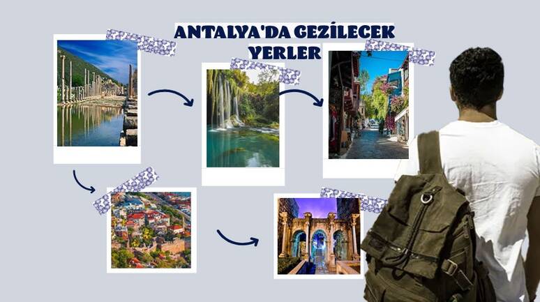 Antalya'da gezilecek en iyi 5 yer: Tarih ve doğanın buluşma noktaları