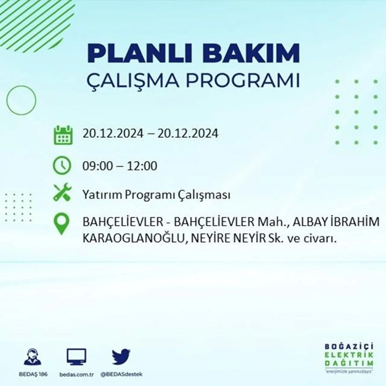 İstanbul'un 20 ilçesinde elektrik kesintisi: Elektrikler ne zaman gelecek? (20 Aralık BEDAŞ kesinti programı) - 19